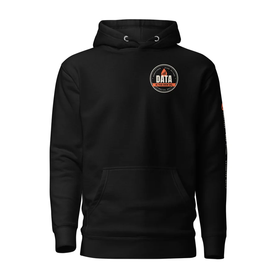 Data Is the New Oil Hoodie in Black