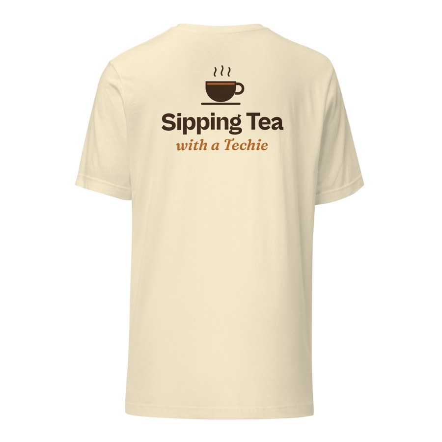 Sipping Tea Tee in Natural, Sipping Tea with a Techie design